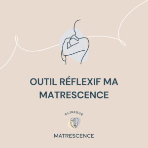 Outil ma matrescence