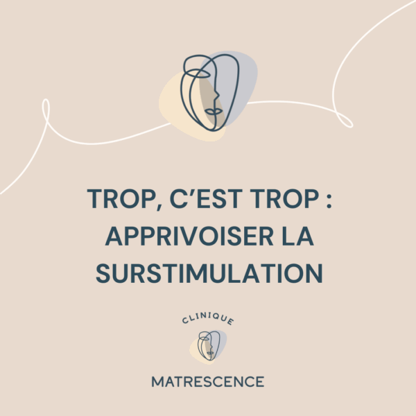 Outil la surstimulation