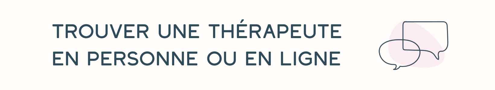 Bouton Trouver une thérapeute